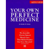 Andrews McMeel Publishing Your Own Perfect Medicine | Martha M. Christy