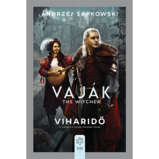 Andrzej Sapkowski Vaják - The Witcher - Viharidő (BK24-180870) irodalom