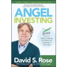  Angel Investing – David S Rose idegen nyelvű könyv