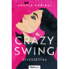Angela Murinai - Crazy Swing - Elveszettek