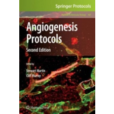  Angiogenesis Protocols – Stewart G. Martin,Peter W. Hewett idegen nyelvű könyv