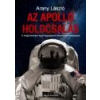 Angyali Menedék Az Apolló Holdcsalás - Arany  László
