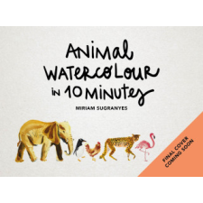 Animal Watercolour in 10 Minutes idegen nyelvű könyv