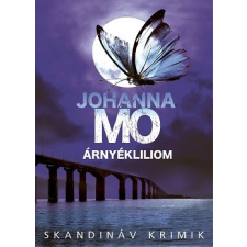 Animus Kiadó Árnyékliliom - Skandináv krimik regény