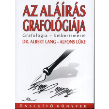 Animus Kiadó Az aláírás grafológiája - Dr. Albert Lang; Alfons Lüke antikvárium - használt könyv