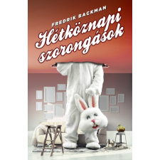 Animus Kiadó Hétköznapi szorongások (9789633247693) regény