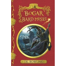 Animus Kiadó J. K. Rowling-Bogar Bárd meséi gyermek- és ifjúsági könyv