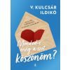 Animus Kiadó Mondod-e még a szót, köszönöm?