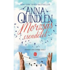 Anna Quindlen Csendélet morzsákkal irodalom