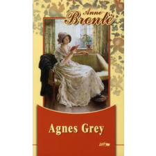 Anne Brontë AGNES GREY gyermek- és ifjúsági könyv