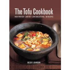 Anness Publishing Tofu Cookbook | Becky Johnson egyéb könyv