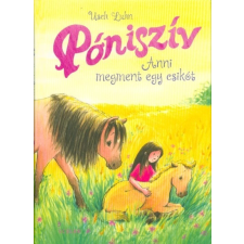  Anni megment egy csikót - Póniszív 5. gyermek- és ifjúsági könyv