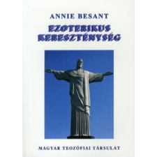 Annie Besant Ezoterikus kereszténység vallás
