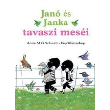 Annie M. G. Schmidt, Fiep Westendorp Janó és Janka tavaszi meséi gyermek- és ifjúsági könyv