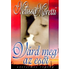 Anno Kiadó Várd meg az esőt