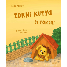 Anser Kiadó Zokni kutya és társai gyermek- és ifjúsági könyv