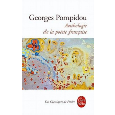 Anthologie de La Poesie Francaise – G. Pompidou,Pompidou,Georges Pompidou idegen nyelvű könyv
