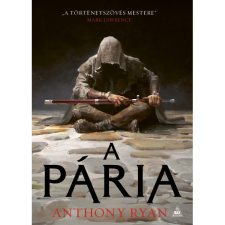 Anthony Ryan A Pária (BK24-209709) irodalom