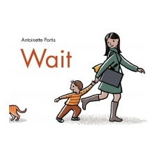  Antoinette Portis - WAIT – Antoinette Portis idegen nyelvű könyv