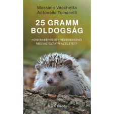 Antonella Tomaselli, Massimo Vacchetta - 25 gramm boldogság regény
