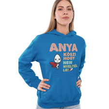 Anya köszi, hogy nem nyeltél le - Kapucnis Pulóver női pulóver, kardigán