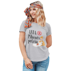  Anya pihenős pólója - Női Póló