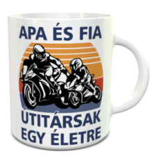  Apa fia útitársak bögre - Motoros ajándék bögrék, csészék