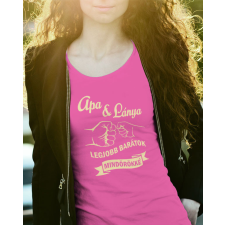  Apa lánya női póló - Legjobb barátok női póló