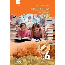 Apáczai /Jegyzéki/ 2017 Irodalom munkafüzet 6. irodalom