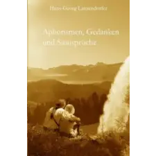  Aphorismen, Gedanken und Sinnsprüche – Hans-Georg Lanzendorfer (Puha kötésű) idegen nyelvű könyv