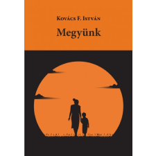 Aposztróf Kiadó Megyünk regény