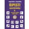 Aposztróf Kiadó Újpesti sportkrónika II. (B)