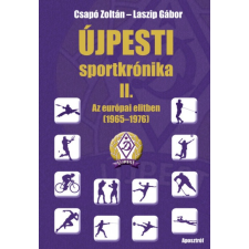 Aposztróf Kiadó Újpesti sportkrónika II. (B) sport