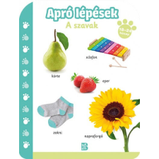 Apró lépések - A szavak (18-24 hónap) gyermek- és ifjúsági könyv