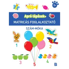  Apró lépések - Szám-móka - Matricás foglalkoztató gyermek- és ifjúsági könyv