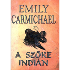 Aquila Könyvkiadó A szőke indián - Emily Carmichael antikvárium - használt könyv