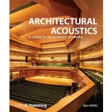  Architectural Acoustics – Raj Patel idegen nyelvű könyv