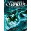 ARCTURUS PUBLISHING Strange World of H. P. Lovecraft – HAYES MARK (Kemény kötésű)