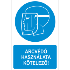  Arcvédő használata kötelező! - öntapadó, 160*240mm információs tábla, állvány