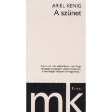 Ariel Kenig A SZÜNET regény