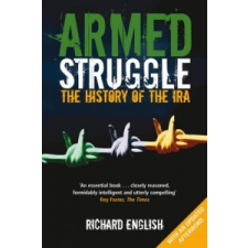  Armed Struggle – Richard English idegen nyelvű könyv