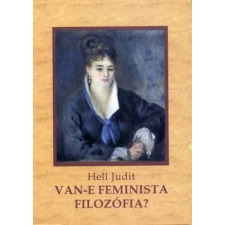 Áron Kiadó Van-e feminista filozófia? antikvárium - használt könyv