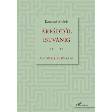Árpádtól Istvánig történelem