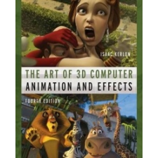 Art of 3D Computer Animation and Effects – Isaac Kerlow idegen nyelvű könyv