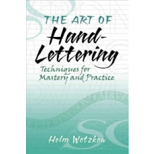 Art of Hand-Lettering – Helm Wotzkow idegen nyelvű könyv
