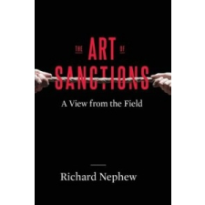  Art of Sanctions – Richard Nephew idegen nyelvű könyv