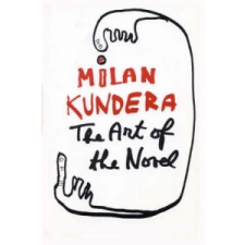 Art of the Novel – Milan Kundera idegen nyelvű könyv