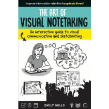  Art of Visual Notetaking – Emily Mills idegen nyelvű könyv