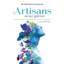  Artisans de leur guérison – TAL SCHALLER (Könyv) idegen nyelvű könyv