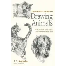  Artist's Guide To Drawing Animals – J C Amberlyn idegen nyelvű könyv